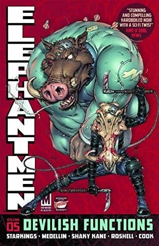 Elephantmen Volume 05