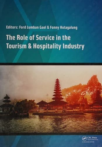 Cover of The Role of Service in the Tourism & Hospitality Industry