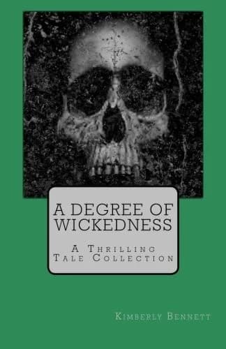 Cover of A Degree of Wickedness