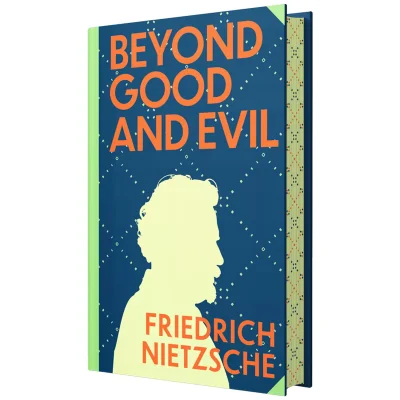 Cover of Beyond Good And Evil Friedrich Nietzsche Wilco Classics Hardcover Book