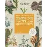 Cover of The Kew Gardener's Guide to Growing Cacti and Succulents Volume 10
