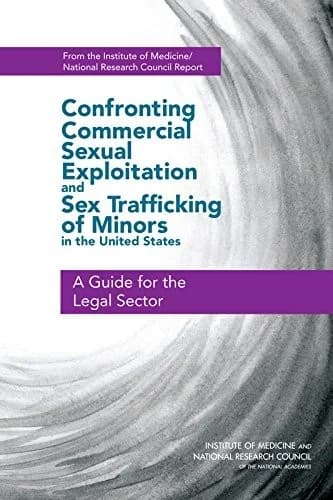 Cover of Confronting Commercial Sexual Exploitation and Sex Trafficking of Minors in the United States