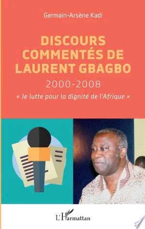 Cover of Discours commentés de Laurent Gbagbo 2000-2008