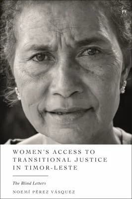 Cover of Women’s Access to Transitional Justice in Timor-Leste