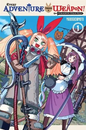 Cover of Every Adventure Needs a Weapon!, Vol. 1