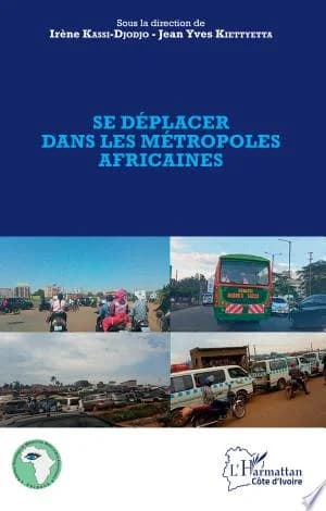 Cover of Se déplacer dans les métropoles africaines
