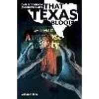 Cover of That Texas Blood Volume 1