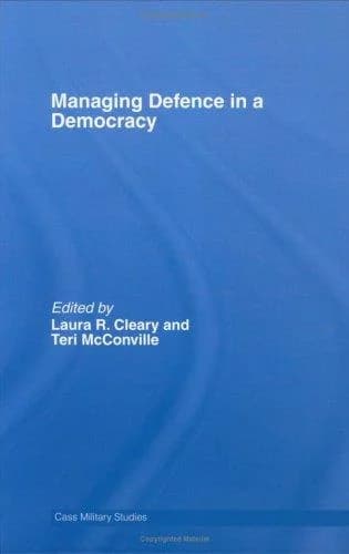 Cover of Managing Defence in a Democracy