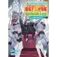 Cover of Easygoing Territory Defense by the Optimistic Lord: Production Magic Turns a Nameless Village into the Strongest Fortified City (Light Novel) Vol. 7