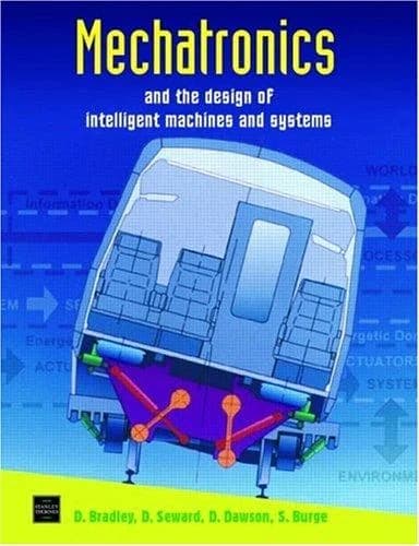 Cover of Mechatronics and the Design of Intelligent Machines and Systems