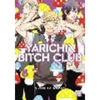 Cover of Yarichin Bitch Club, Vol. 4 Volume 4