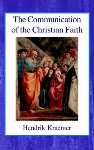 Cover of The Communication of the Christian Faith