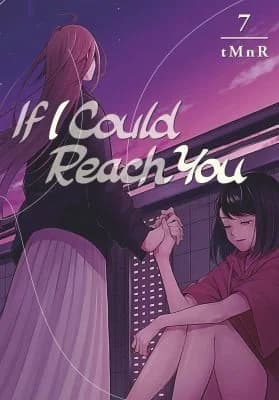 Cover of If I Could Reach You 7