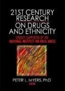 Cover of 21st Century Research on Drugs and Ethnicity