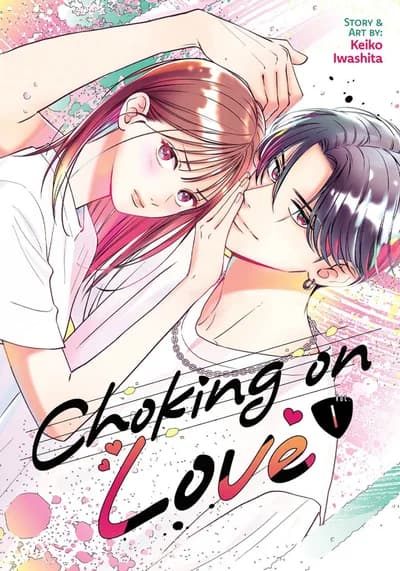 Cover of Choking on Love Volume 4