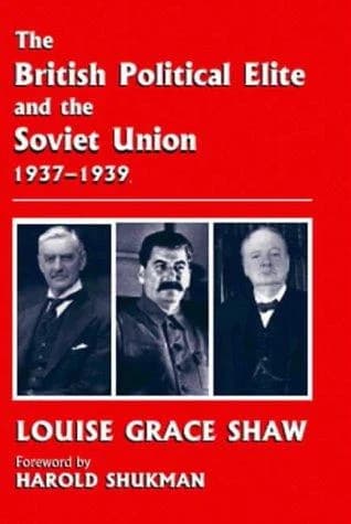 Cover of The British Political Elite and the Soviet Union