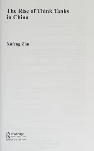 Cover of The Rise of Think Tanks in China