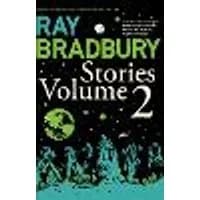 Cover of Ray Bradbury Stories Volume 2