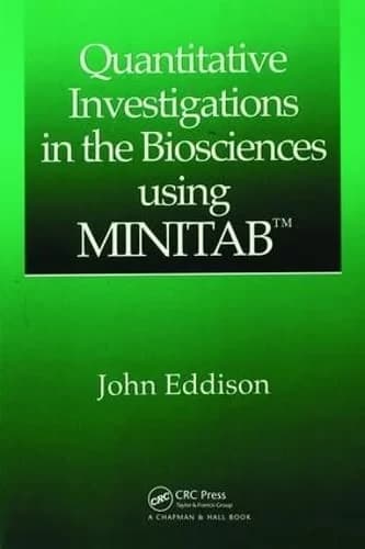 Cover of Quantitative Investigations in the Biosciences using MINITAB