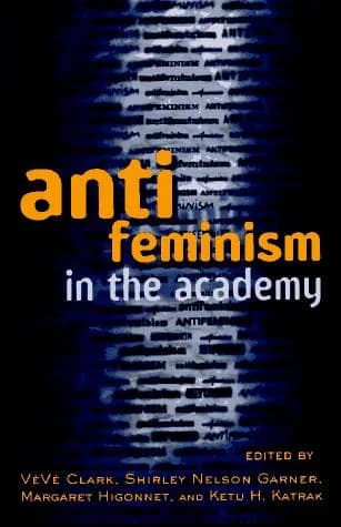 Cover of Anti-feminism in the Academy