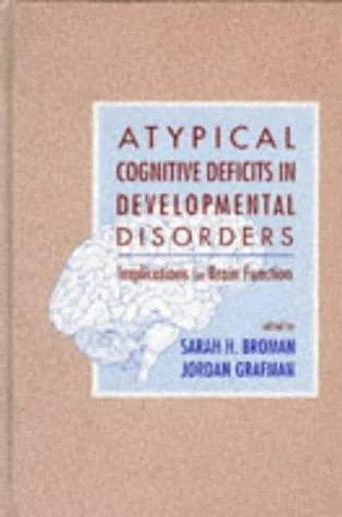 Cover of Atypical Cognitive Deficits in Developmental Disorders