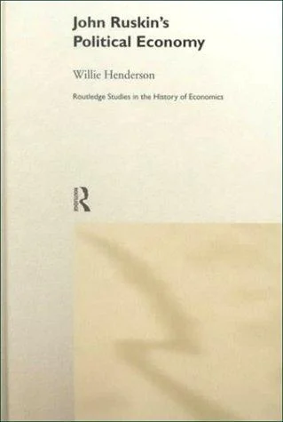 Cover of John Ruskin's Political Economy