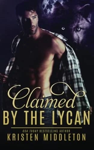 Cover of Claimed by the Lycan
