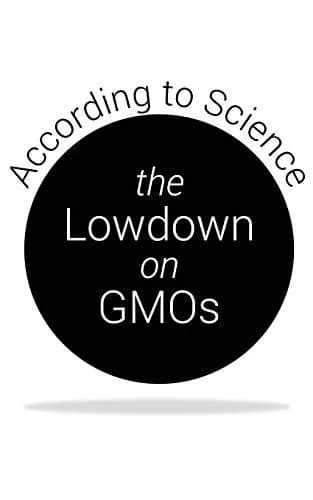 Cover of The Lowdown on GMOs