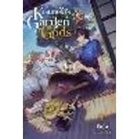 Cover of Kusunoki's Garden of Gods, Vol. 1 (light novel)