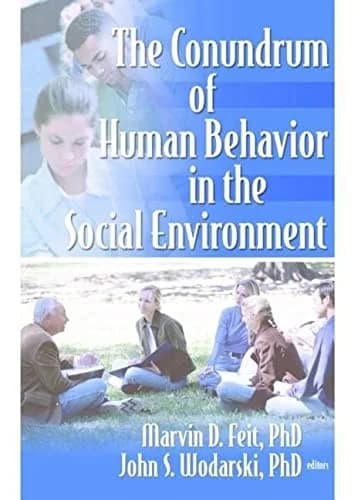 Cover of The Conundrum of Human Behavior in the Social Environment
