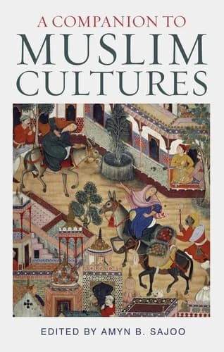 Cover of A Companion to Muslim Cultures