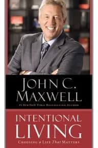 Cover of Intentional Living by John C Maxwell - Non Fiction - Hardback