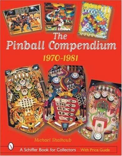 Cover of The Pinball Compendium: 1970 -1981