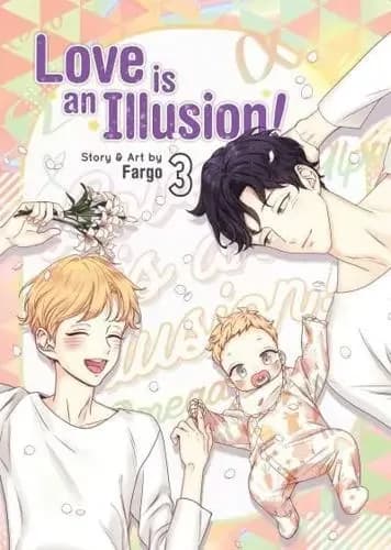 Cover of Love Is an Illusion! Vol. 3
