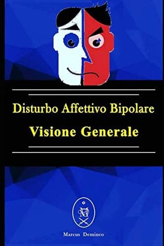 Cover of Disturbo Affettivo Bipolare - Visione Generale