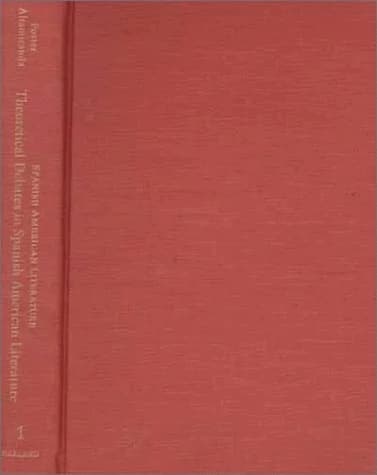 Cover of Theoretical Debates in Spanish American Literature