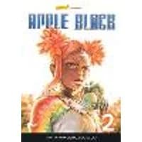 Cover of Apple Black, Volume 2 - Rockport Edition Volume 2