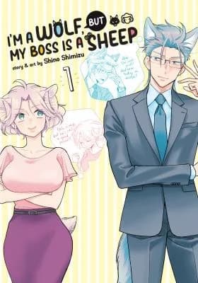 Cover of I'm a Wolf, but My Boss Is a Sheep! Vol. 1