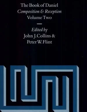 Cover of The Book of Daniel, Volume 2 Composition and Reception