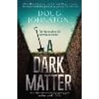 Cover of A Dark Matter Volume 1