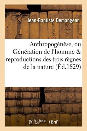 Cover of Anthropogénèse, ou Génération de l'homme, avec des vues de comparaison