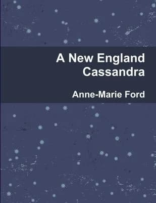 Cover of A New England Cassandra