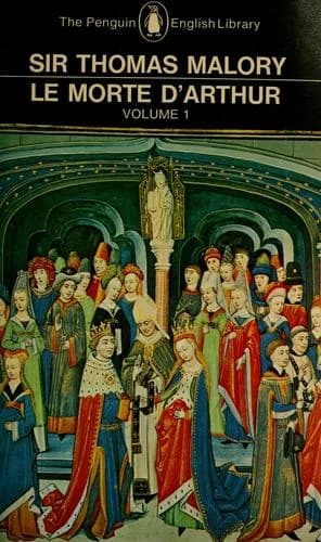 Cover of Le Morte D'Arthur Volume 1