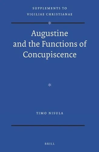 Cover of Augustine and the Functions of Concupiscence