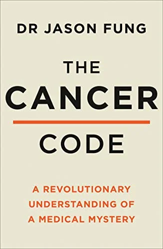 Cover of The Cancer Code Jason Fung Medical Book