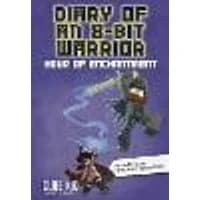 Cover of Diary of an 8-Bit Warrior Volume 8