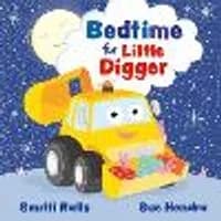 Cover of Bedtime for Little Digger Volume 1