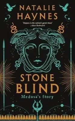 Cover of Stone Blind by Natalie Haynes - Fiction - Hardcover