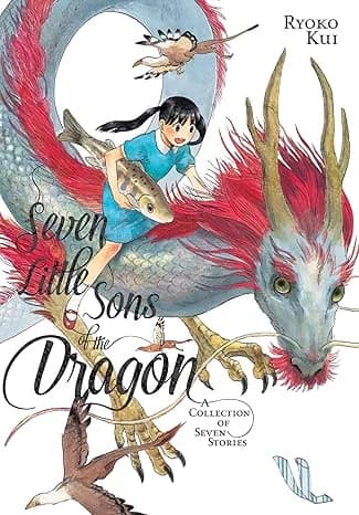 Cover of Seven Little Sons of the Dragon: A Collection of Seven Stories