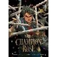 Cover of Champion of the Rose, Vol. 1 Volume 1